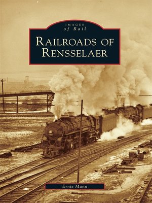 cover image of Railroads of Rensselaer